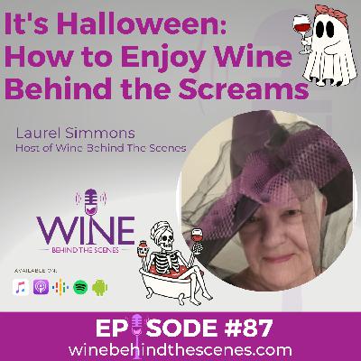 It's Halloween: How to Enjoy Wine Behind the Screams It's Halloween: How to Enjoy Wine Behind the Screams