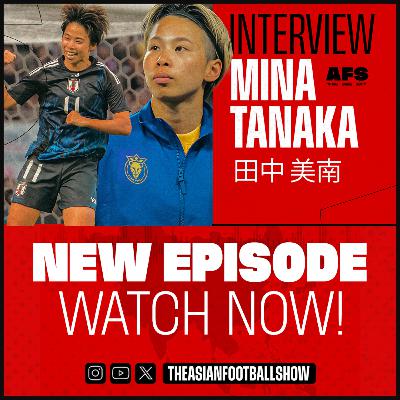 Episode 33: Interview with Mina Tanaka
