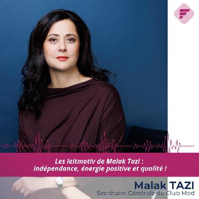 « On fait de son poste, ce qu’on souhaite en faire ! » : Malak Tazi (CLUB MED) « On fait de son poste, ce qu’on souhaite en faire ! » : Malak Tazi (CLUB MED)