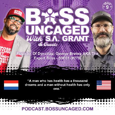 Founder Of DynaVap: George Breiwa AKA The Expert Boss - S9E01 (#278) Founder Of DynaVap: George Breiwa AKA The Expert Boss - S9E01 (#278)