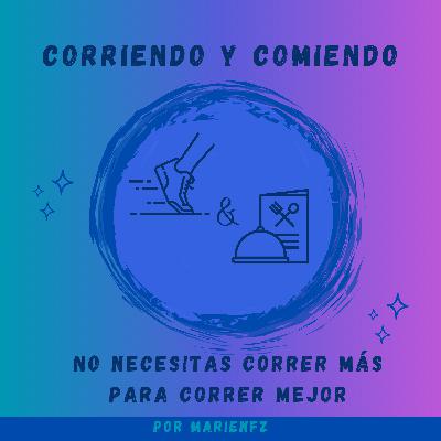 No necesitas correr más, para correr mejor