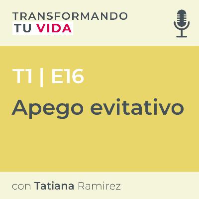 Apego evitativo