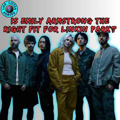 Is EMILY THOMPSON The Right Fit For LINKIN PARK?