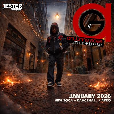 Anything Goes Mixshow (New Soca, Dancehall & Afro - Jan '26) Anything Goes Mixshow (New Soca, Dancehall & Afro - Jan '26)