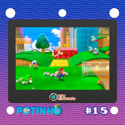 Potinho #015 - Super Mario 3D World Potinho #015 - Super Mario 3D World