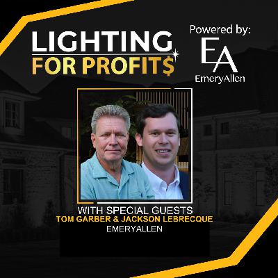 Ep #232 - Tom Garber & Jackson LeBrecque - EmeryAllen Steps Up: Why They’re Fueling Light It Up Expo