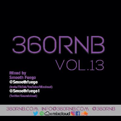@360RnB Vol. 13 - 100% New RnB / R&B @360RnB Vol. 13 - 100% New RnB / R&B