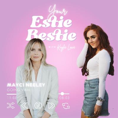 Going VIRAL w/ MAYCI J NEELEY