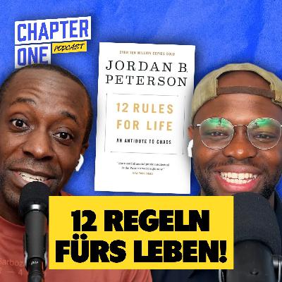 #45 Jordan Peterson: 12 Regeln fürs Leben?! #45 Jordan Peterson: 12 Regeln fürs Leben?!