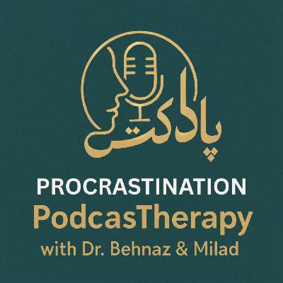 Procrastination Part 2 اهمال کاری Procrastination Part 2 اهمال کاری