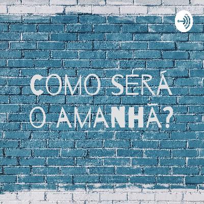 Como será o amanhã? (Trailer)