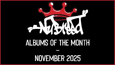 Nu-Breed - Albums of the Month - November 2025