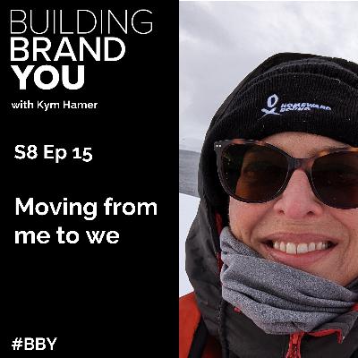 BBY Show S8 Ep15: Moving from me to we - supercharging social influence