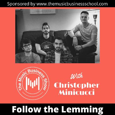 The Band Follow the Lemming is on its Way to Success The Band Follow the Lemming is on its Way to Success