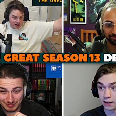 The Great Season 13 Debate feat. kraandop, Bogur & Reinforce