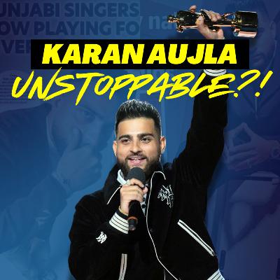 Karan Aujla's Historical Tear & The Best Scenes From Breaking Borders | #235