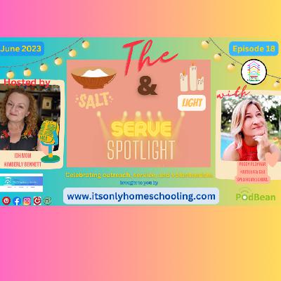 SPED Homeschool EMPOWERS Families of Diverse Learners - Salt & Light SERVE Spotlight Ep 18