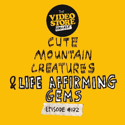 Cute Mountain Creatures & Life Affirming Gems