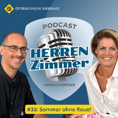 #33: Sommer ohne Reue!