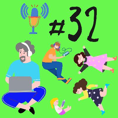 #32 - Crônicas para Pais e Filhos 2