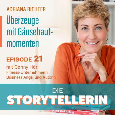 Vom Inhalt zum Pitch - Warum Storytelling überzeugt! mit Conny Hörl