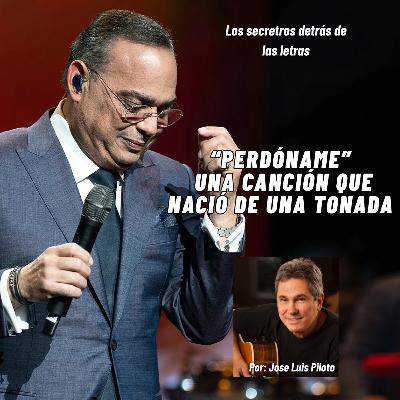 Capítulo 1:  "Perdóname", una canción que nació de una tonada de guitarra