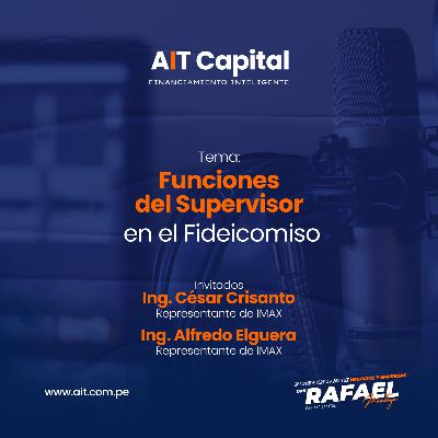 Funciones del Supervisor en el FIDEICOMISO