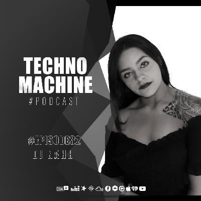 Techno Machine Podcast with guest #EPISODE32