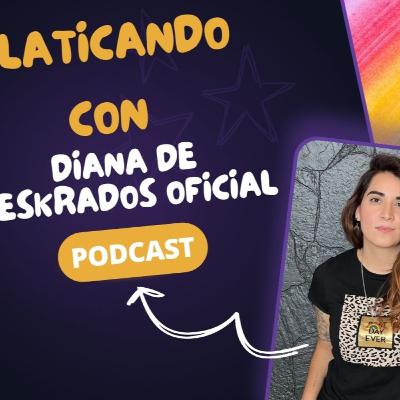 Identidad de género y orientación con Diana de Deskrados | Episodio 16 de la 2da temporada| Podcast