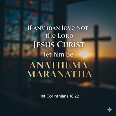 Anathema Maranatha Anathema Maranatha