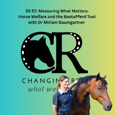 S5 E2: Measuring What Matters: Horse Welfare and the BestTUPferd Tool