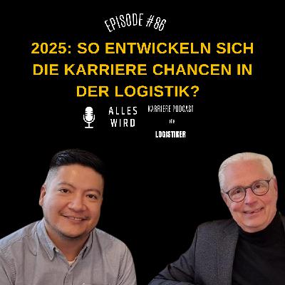 Wie entwickeln sich 2025 die Karriere Chancen in der Logistik? | AW86