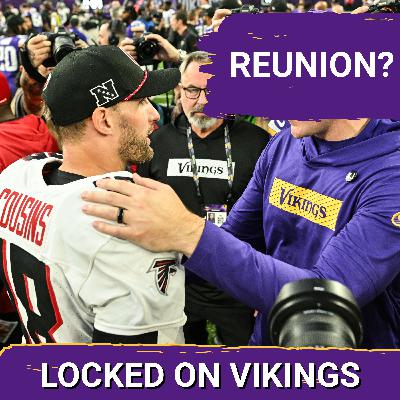 REUNION? Kirk Cousins Open To Minnesota Vikings Return