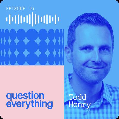 How to embody courageous leadership with Todd Henry, author and Founder @ Daily Creative How to embody courageous leadership with Todd Henry, author and Founder @ Daily Creative