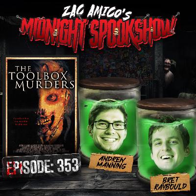 Andrew Manning & Bret Raybould - The Toolbox Murders - ZAMSS #353
