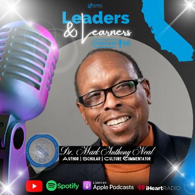 Left of Black: Dr. Mark Anthony Neal on Hip-Hop, Masculinity & Cultural Power