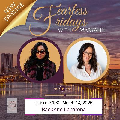 Own Your Voice: How Self-Care and Mindset Fuel Success with Raeanne Lacatena