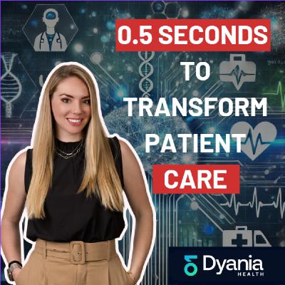 AI Breakthrough in MedTech: Inside Dyania Health's Game-Changing HealthTech Innovation