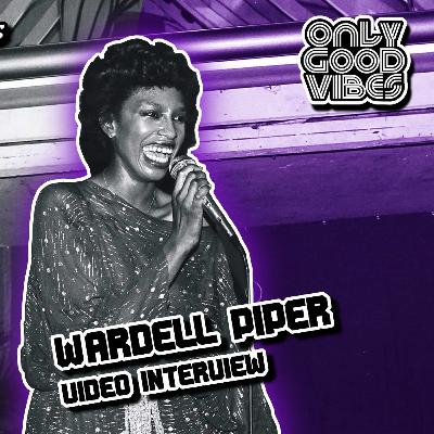 Ep 16 - Wardell Piper - The 'Only Good Vibes' Podcast with The Knutsens
