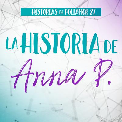 La historia de Anna P.