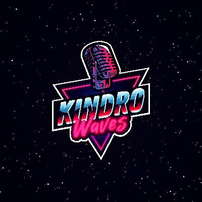 KindroWaves - EP08