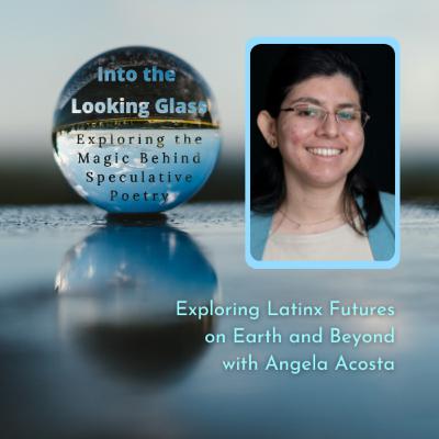 2.4 Exploring Latinx Futures on Earth and Beyond with Angela Acosta