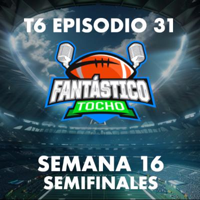Semana 16: Semifinales (Fantasy Football En Español)