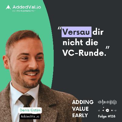 128: So baust du deine Angel-Runde, damit du VC-ready wirst