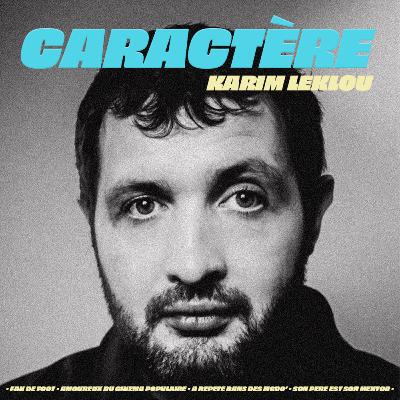 Karim Leklou : « Je crois que si je n’avais pas grandi dans le milieu ouvrier, je ne ferais pas ce métier. » Karim Leklou : « Je crois que si je n’avais pas grandi dans le milieu ouvrier, je ne ferais pas ce métier. »