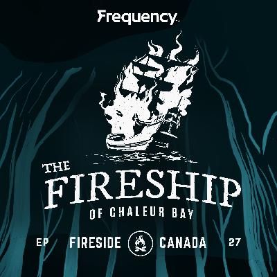 The Fireship of Chaleur Bay