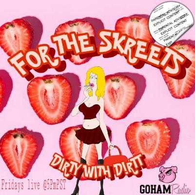 FOR THE SKREETS mix DJ D!RTT