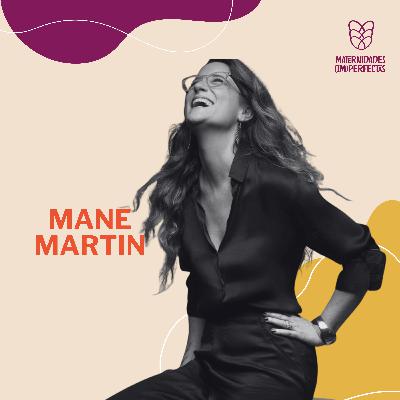 175. Propósito y felicidad- Mane Martin