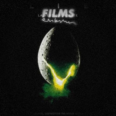 41. "ALIEN, LE HUITIÈME PASSAGER" | J’espère qu’il a payé son ticket ;)
