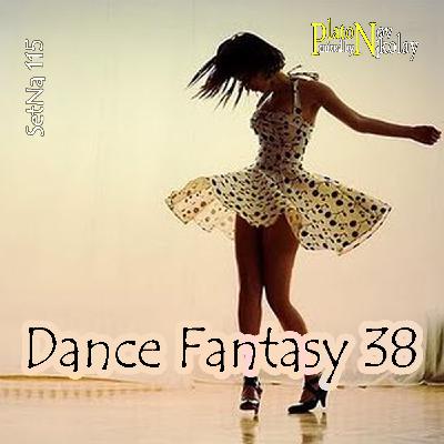 DJ Platon - SetNa 115 `Dance Fantasy 38`